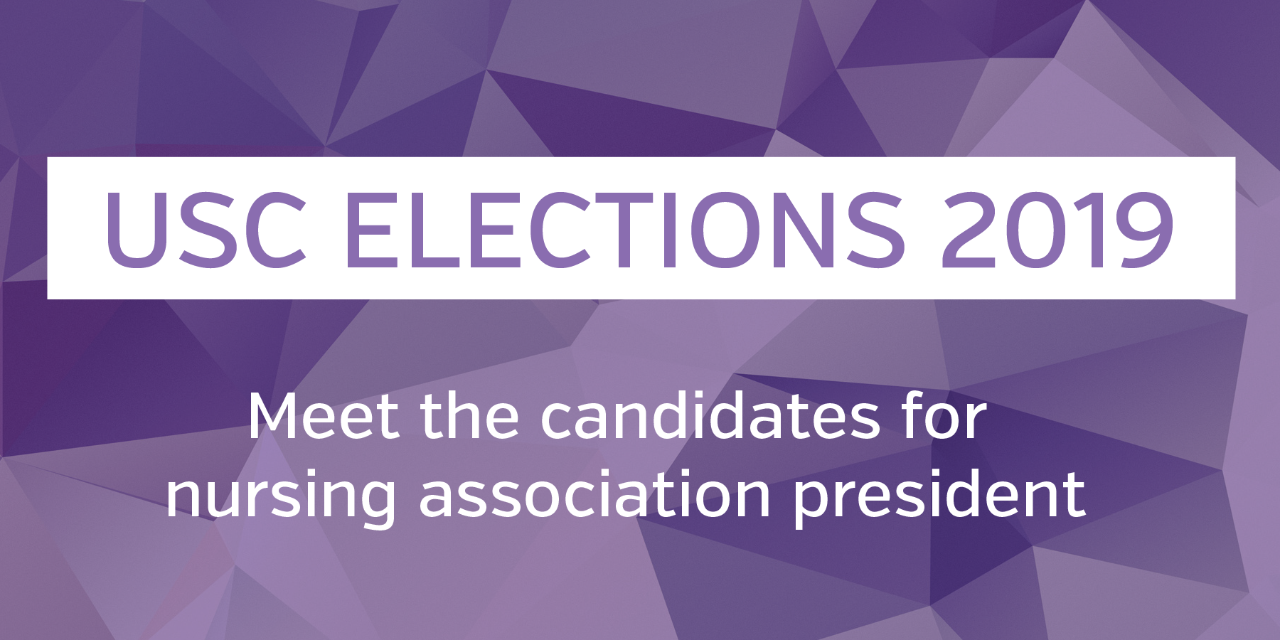 USC elections 2019 - nursing association president graphic